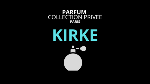 kirke collection privee paris parfum homme femme