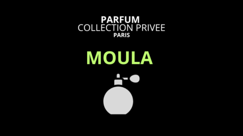 moula moula collection privee paris parfum homme femme