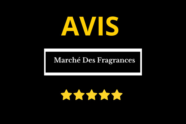 avis marche des fragrances marchedesfragrances.com parfums collection privee